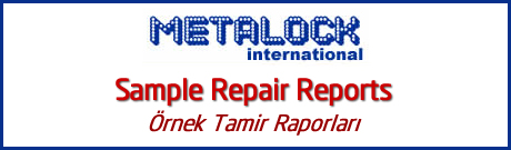 Metalock Tamir Raporu/Metalock Repair Reports